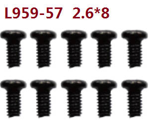 Wltoys 10428-D 10428-E RC Car spare parts todayrc toys listing screws 10pcs L959-57 2.6*8