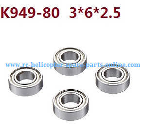 Wltoys K949 RC Car spare parts todayrc toys listing rolling bearing K949-80 3*6*2.5 4pcs