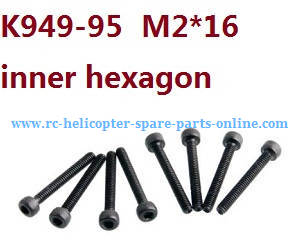 Wltoys 10428-C2 RC Car spare parts todayrc toys listing inner hexagon head screw cup M2*16 K949-95 8pcs