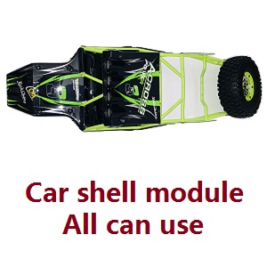 Wltoys 10428-2 RC Car spare parts todayrc toys listing total car shell module group (Assembled) Green