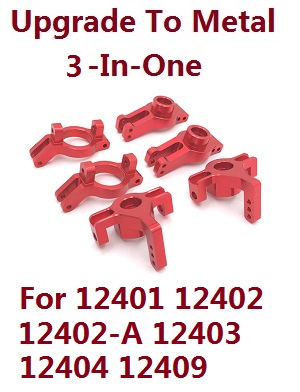 Wltoys 12401 12402 12402-A 12403 12404 RC Car spare parts todayrc toys listing upgrade to metal 3-In-One group (metal Red color)