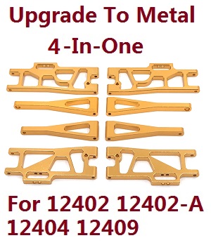 Wltoys 12401 12402 12402-A 12403 12404 RC Car spare parts todayrc toys listing upgrade to metal 4-In-One group (metal Gold color)