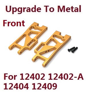 Wltoys 12401 12402 12402-A 12403 12404 RC Car spare parts todayrc toys listing upgrade to metal arm as-lower front swing (metal Gold color) - Click Image to Close