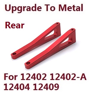Wltoys 12401 12402 12402-A 12403 12404 RC Car spare parts todayrc toys listing upgrade to metal arm as-rear upper swing (metal Red color) - Click Image to Close