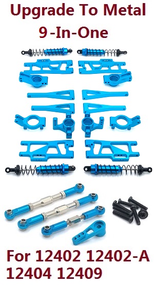 Wltoys 12401 12402 12402-A 12403 12404 RC Car spare parts todayrc toys listing upgrade to metal upgrade to metal 9-In-One group (metal Blue color)