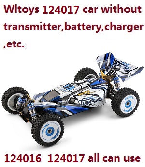 Wltoys 124016 124019 RC Car body without transmitter,battery,charger,etc. Blue