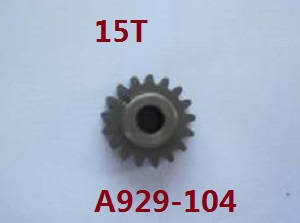 Wltoys A929 RC Car spare parts todayrc toys listing 15T motor gear A929-104 - Click Image to Close