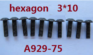 Wltoys A929 RC Car spare parts todayrc toys listing inner hexagon pan head screws 10pcs M3*10 A929-75