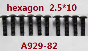 Wltoys A929 RC Car spare parts todayrc toys listing inner hexagon pan head screws 10pcs M2.5*10 A929-82