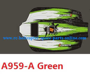 Wltoys A959 A959-A A959-B RC Car spare parts todayrc toys listing upper car shell (A959-A Green)