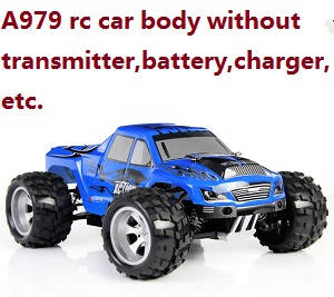 Wltoys A979 RC Car without transmitter,battery,charger,etc.