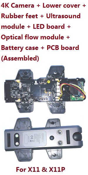 JJRC X11 X11P 4K Camera + Lower cover + Rubber feet + Ultrasound module + LED board + Optical flow module + Battery case + PCB board (Assembled)