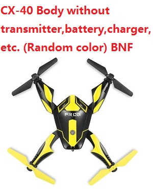 Cheerson CX-40 Body without transmitter,battery,charger,etc. (Random color) BNF