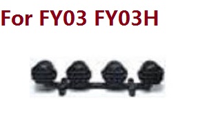 Feiyue FY01 FY02 FY03 FY03H FY04 FY05 RC truck car spare parts todayrc toys listing top lamp seat for FY03 FY03H