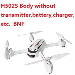 Hubsan H502S Body without transmitter,battery,charger,etc. BNF