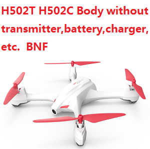Hubsan H502T Body without transmitter, battery, charger,etc. BNF