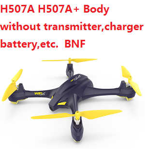 Hubsan H507A H507A+ Body without transmitter,battery,charger,etc. BNF
