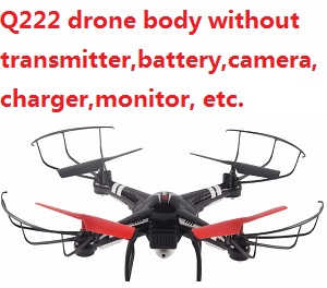 JJRC Q222 quadcopter body without transmitter,battery,charger,camera,monitor,etc.