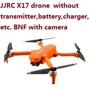 JJRC X17 G105 Pro drone body without transmitter,battery,charger,etc. BNF with camera Orange
