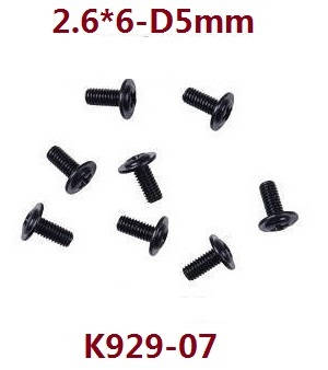Wltoys K929 K929-A K929-B RC Car spare parts todayrc toys listing screws 2.6*6 D5 K929-07 - Click Image to Close