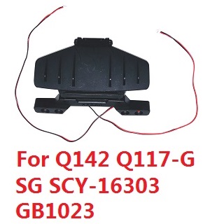 JJRC Q142 Q117-E Q117-F Q117-G SCY-16301 SCY-16302 SCY-16303 SG 16303 GB1023 RC Car spare parts rear bumper module with LED (For Q142 Q117-G SCY-16303)