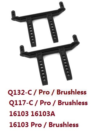 JJRC Q117-A Q117-B Q117-C Q117-D SCY-16101 16102 16103 16103A 16201 and pro brushless RC Car spare parts car shell colum body post mount (For Q117-C 16103 16103A / pro brushless) 6007