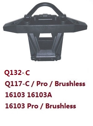 JJRC Q132-A Q132-B Q132-C Q132-D Q117-A Q117-B Q117-C Q117-D SCY-16101 16102 16103 16103A 16201 and pro brushless RC Car spare parts front bumper module (For Q132-C Q117-C 16103 16103A / pro brushless)