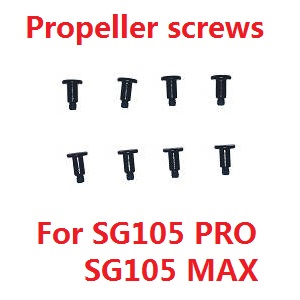 ZLL ZLZN SG105 SG105 PRO SG105 MAX YU1 YU2 YU3 RC drone quadcopter spare parts propeller screws (For SG105 PRO and SG105 MAX)
