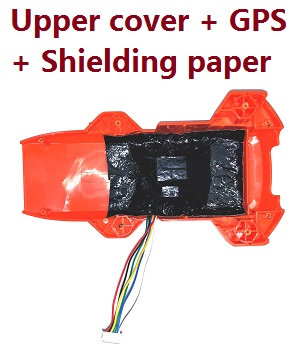 ZLL SG107 Pro RC drone quadcopter spare parts upper cover + GPS + shielding paper assembly Orange