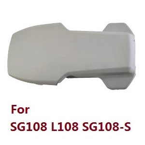Lyztoys L108 ZLRC ZLL SG108 SG108-S RC drone quadcopter spare parts todayrc toys listing upper cover (White) For SG108 SG108-S L108