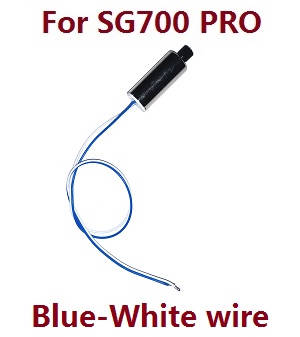 ZLL SG700 Max SG700 Pro RC drone quadcopter spare parts todayrc toys listing main motor Blue-White wire (For SG700 PRO) - Click Image to Close