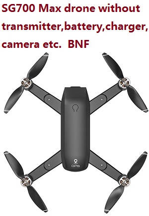 SG700 Max drone without transmitter,battery,charger,camera, BNF