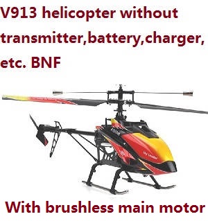 WLTOYS WL V913 helicopter without transmitter,battery,charger,etc. with brushless main motor BNF