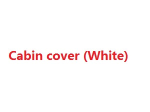 Wltoys WL WL911 RC Speed Boat spare parts todayrc toys listing Cabin cover (White)