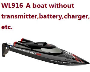 Wltoys XK WL916 WL916-A boat without transmitter, battery, charger, etc.
