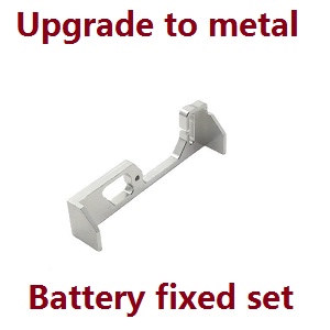 Wltoys 284161 Wltoys 284010 RC Car Vehicle spare parts upgrade to metal battery fixed set (Silver) - Click Image to Close