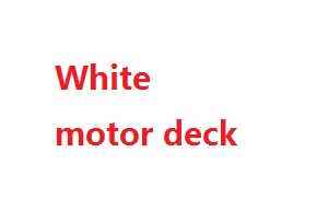 Syma X11C X11 quadcopter spare parts todayrc toys listing motor deck set (White)
