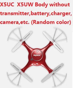 Syma x5u x5uw x5uc quadcopter body without transmitter,battery,charger,camera,etc.(Random color)