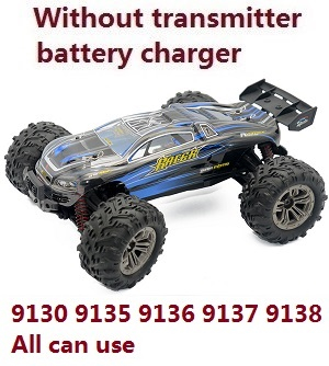 XLH Xinlehong Toys 9130 9135 9136 9137 9138 RC Car without transmitter,battery,charger,etc. 9136 Blue