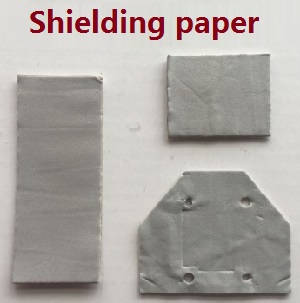 Syma X30 Z6 RC drone spare parts todayrc toys listing shielding paper - Click Image to Close