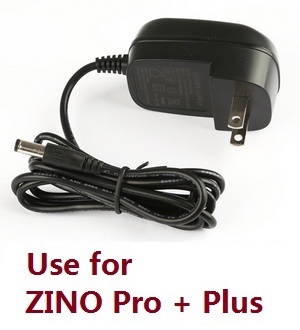 Hubsan H117S ZINO,ZINO-Y,ZINO Pro,ZINO Pro + Plus RC Drone Quadcopter spare parts todayrc toys listing charger (Original) (For ZINO Pro + Plus) - Click Image to Close